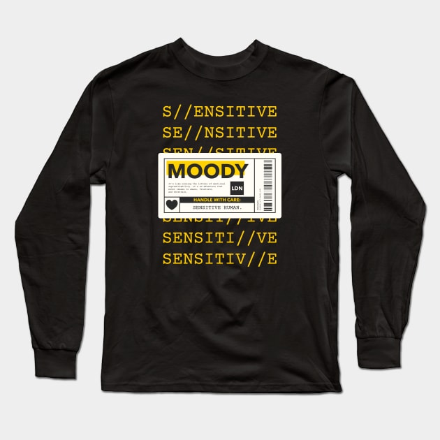 Moody Handle With Care Warning Label Long Sleeve T-Shirt by Tip Top Tee's